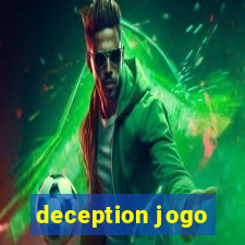 deception jogo